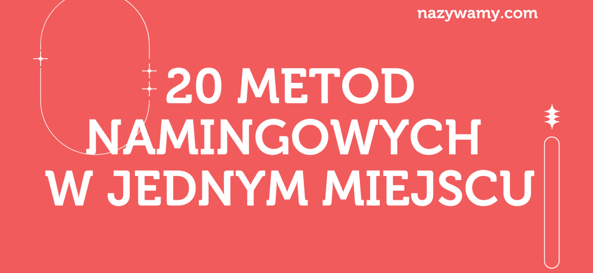 Nazywamy - Twoja nazwa jest tutaj (1)